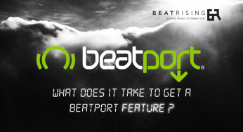 What does it take to get a Beatport feature?