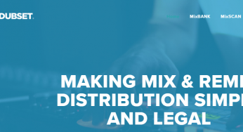 DUBSET: Mix & Remix distribution made easy and legal